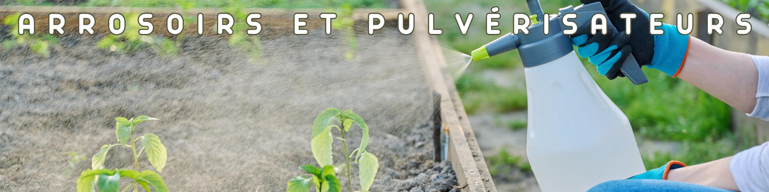 arrosoirs et pulvérisateurs