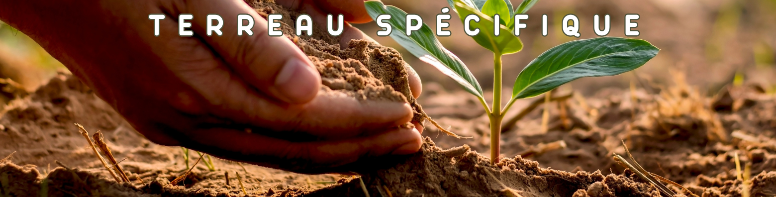 terreaux spécifiques